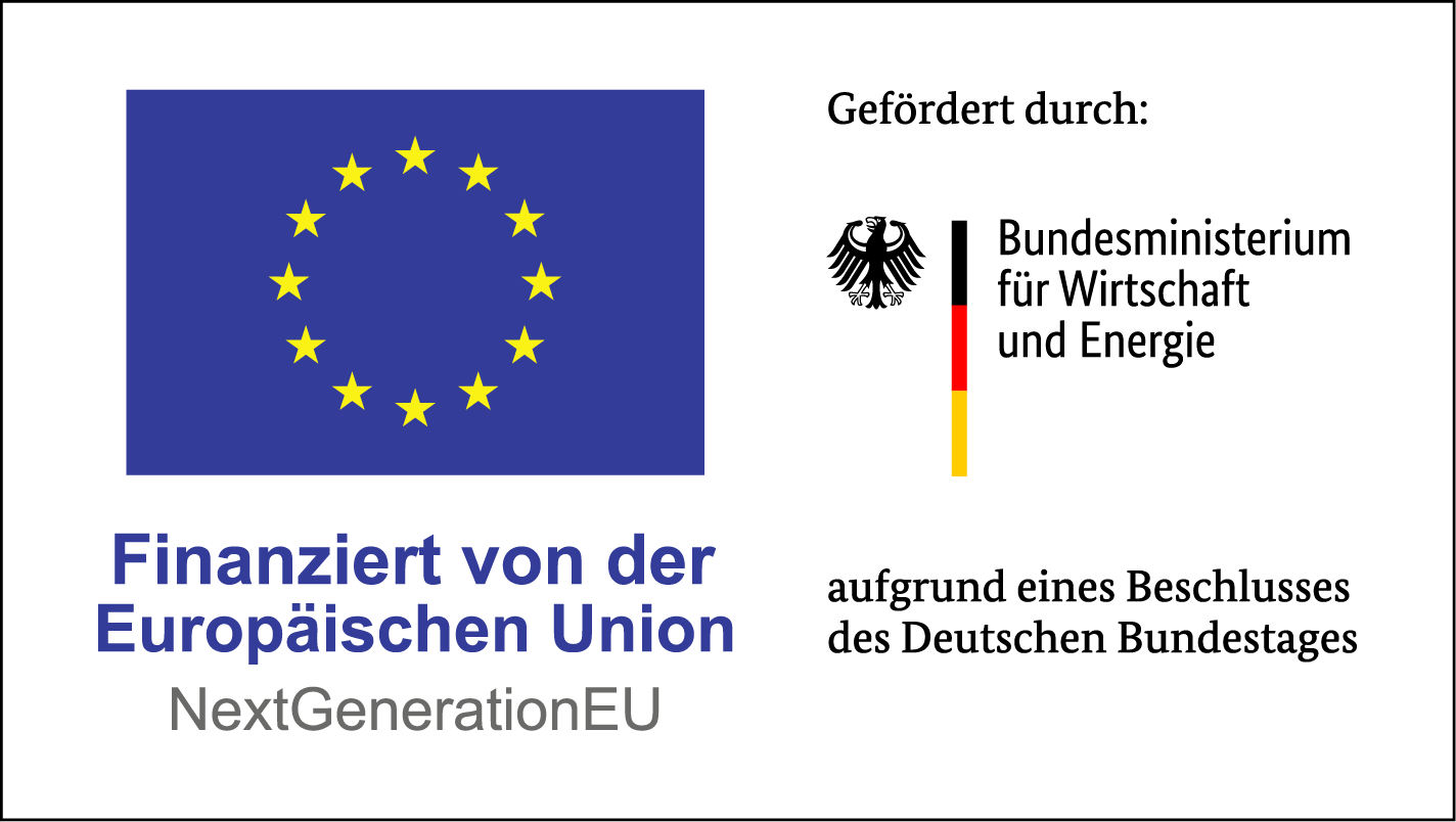 Logo: Finanziert von der Europäischen Union. NextGenerationEU. Gefördert durch das Bundesministerium für Wirtschaft und Energie